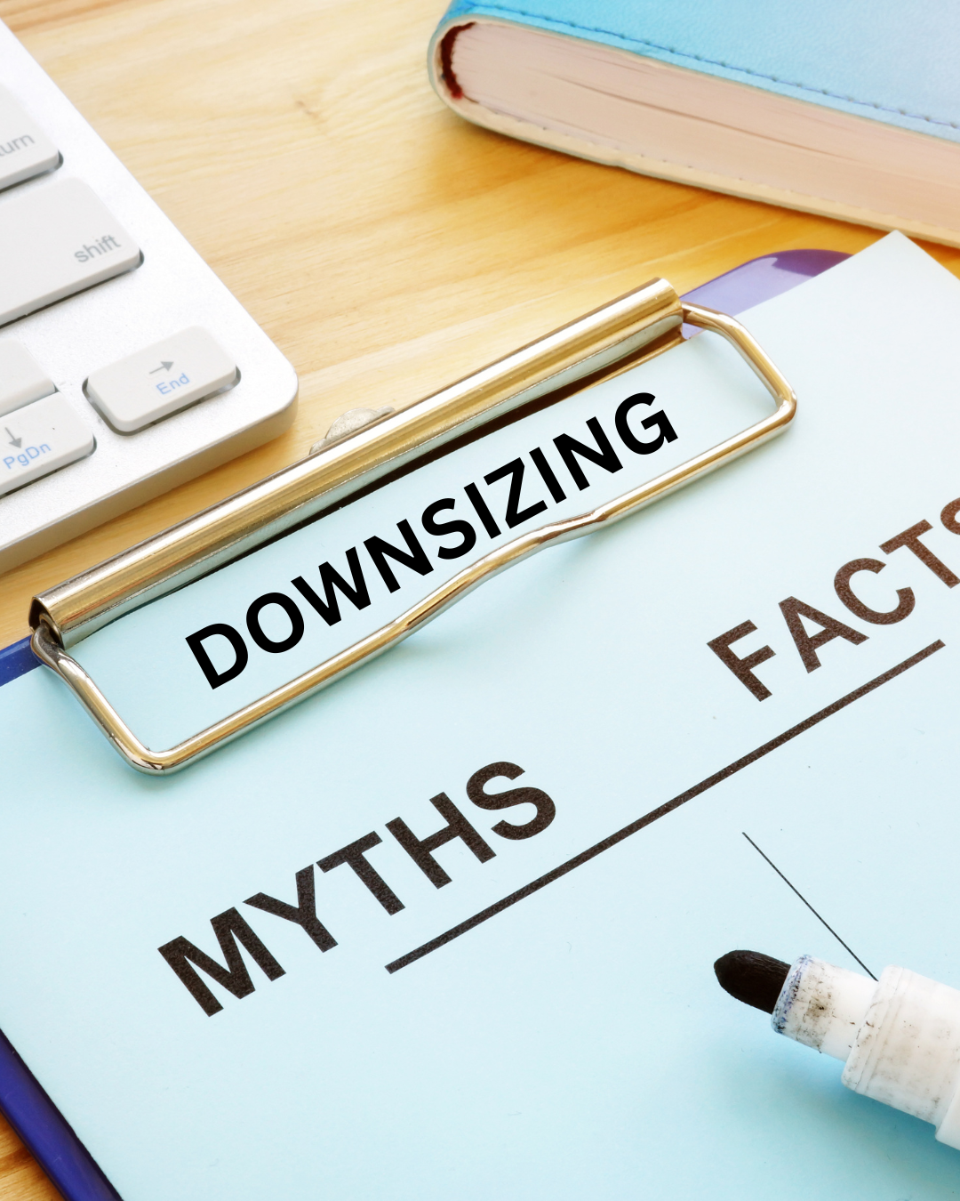 Myths About Downsizing